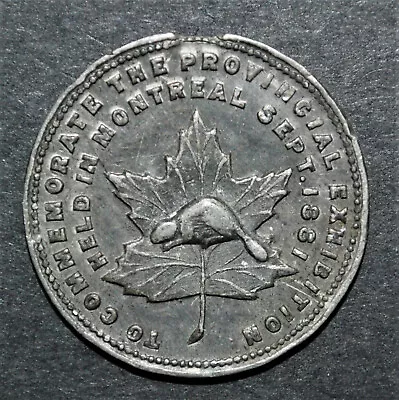 1881 Montreal Provincial Exhibition Medal - Leroux 1506 • $32.64