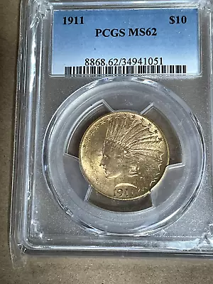 PCGS MS62 1911 $10 Gold Eagle • $1575