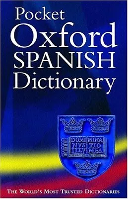 £3.29 • Buy The Pocket Oxford Spanish Dictionary By Carol Styles Carvajal, Jane Horwood
