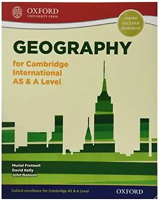 Geography For Cambridge International AS & A Level By Nanson John Book The • £13.99