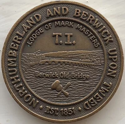 Northumberland & Berwick Upon Tweed Lodge Of Mark Masters T.I. Token • £6