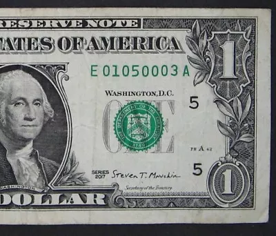 2017 $1 (ONE DOLLAR) - NOTE - FANCY SERIAL NUMBER - FIVE 0's LOW SUM • $2.29