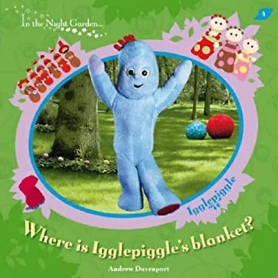 Where Is Igglepiggle's Blanket? Paperback • £4.03