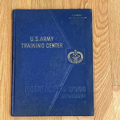 U. S. Army Training Center Fort Leonard Wood Missouri Company C 1974 Yearbook • $9.99