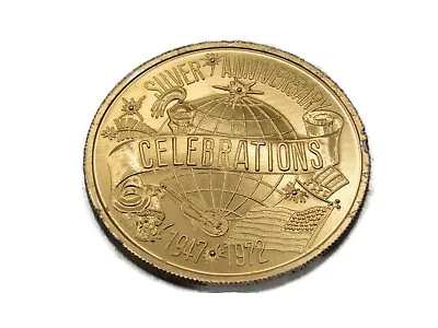 Mardi Gras Doubloon Silver Anniversary Celebration 1947-1972 Gold Tone • $15.27