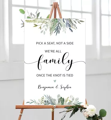 Personalised 'Pick A Seat Not A Side' Green Foliage Wedding Sign - A3 A2 A1 • £22