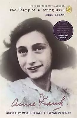 The Diary Of A Young Girl. Anne Frank (Puffin Modern Classics) - GOOD • $3.68