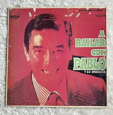 Pablo Beltrán Ruiz Y Su Orquesta ‘A Bailar Con Pablo Y Su Orquesta’ LP VINYL • $24