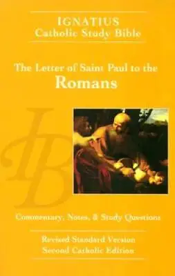 The Letter Of Saint Paul To The Romans - Paperback By Scott Hahn - GOOD • $5.08