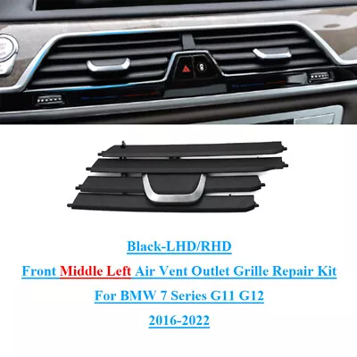 Fits BMW 7 Series G11 G12 16-22 Middle Left Air Vent Outlet Grille Repair Kit • $75.69