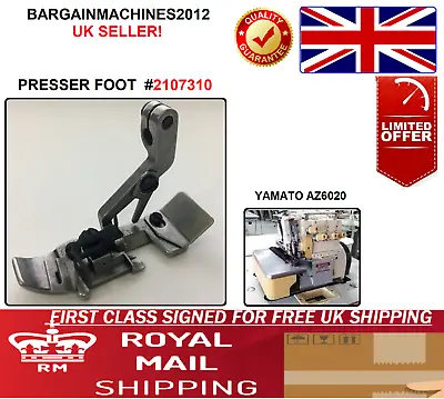 Yamato Az6020 Overlock 2107310.11 Presser Foot Industrial Sewing Machine Part  • £24.99