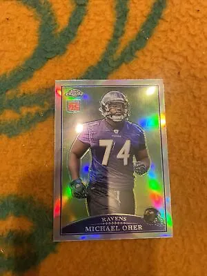 2009 Topps Chrome MIchael Oher Refractor Rookie RC #TC122 Ravens Blindside • $1.95