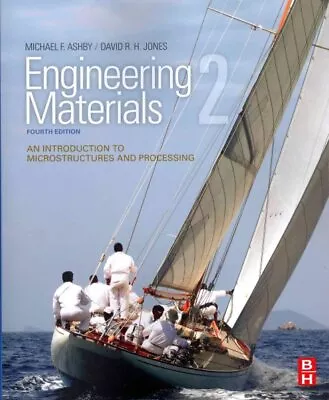 Engineering Materials 2 : An Introduction To Microstructures And Processing ... • £53.45