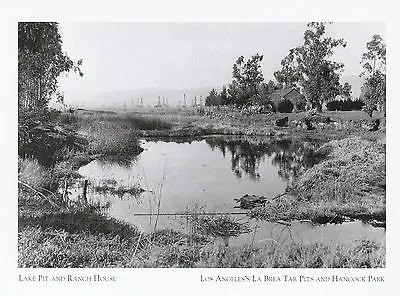 *California Postcard- Lake Pit /Ranch House  *LA's Brea Tar Pits/Hancock (H2) • $3.88