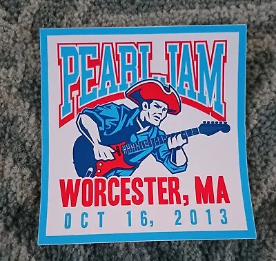 Pearl Jam Worcester 10/16/2013 Sticker • $60