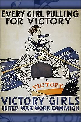 Poster Many Sizes; Every Girl Pulling For Victory Wwi Poster 1918 • $160.11