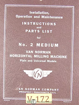 Van Norman 2 Medium Milling Operations Maintenance And Parts Manual • $24