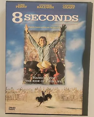 8 Seconds (Wide/Fullscreen DVD) Luke Perry Cynthia Geary Stephen Baldwin RARE • $4.99