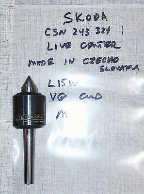 Skoda CSN 243324 MT1 Live Center Used W/ Prazi SD300 Lathe L15W • $49.50