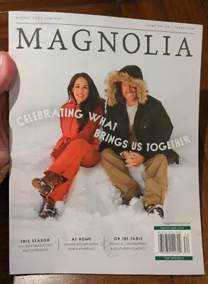 Magnolia Magazine Winter 2023 Journal Issue 29 - Celebrating What Brings Us NEW • $9.95