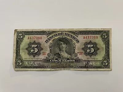 Mexican Bank Note: El Banco De Mexico S.A. 1958 5 Pesos Serie HD No. A437360 • $1.80