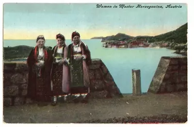 C1910 Postcard: Women At Mostar Herzegovina (Austria) - Bosnia-Heregovina • $9.95