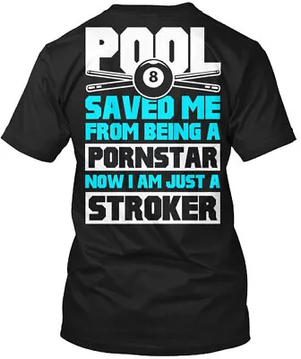 Billiard Pool Saved Me T-shirt • $21.79