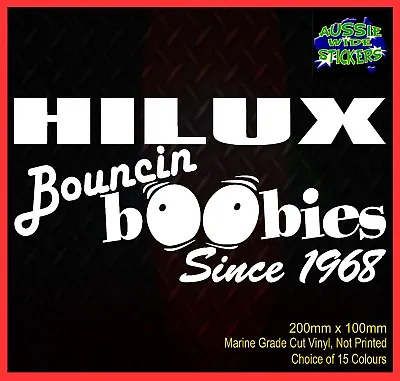 For HILUX Stickers Accessories Ute Car MX Funny Decal BOUNCE BOOBIES 200mm • $6.90