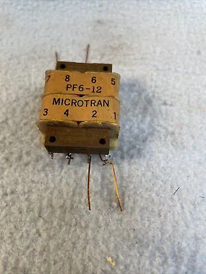 Vintage Board Mounted Microtran PF6-12 Transformer See Desc.   6.3V .95amps • $5