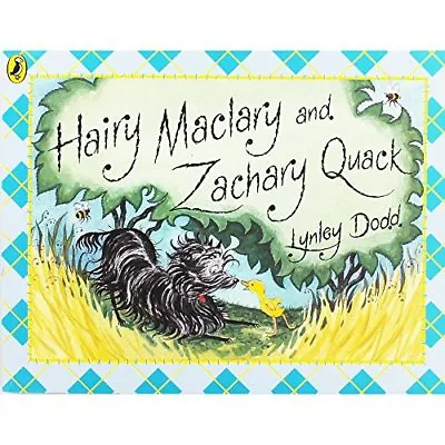 Hairy Maclary And Zachary Quack (Hairy Maclary And Friends) By Lynley Dodd • £2.51