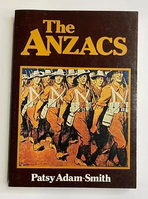 $10 • Buy The Anzacs Patsy Adam-Smith Nelson Large Print [Book Size: 26x18.5 Cm]
