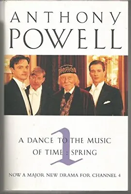 A Dance To The Music Of Time: Spring V. 1 By Anthony Powell. 9780749323998 • £3.50