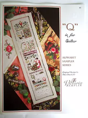 The Victoria Sampler Q Is For Quilter Alphabet Series Chart Only • $9