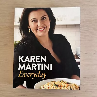 Everyday By Karen Martini Cookbook Australian Celebrity Chef Paperback Recipes • $5