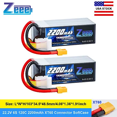 2x Zeee 6S LiPo Battery 2200mAh 120C 22.2V XT60 For RC Car Truck Tank Drone Heli • $54.18