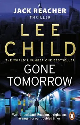 £3.08 • Buy Gone Tomorrow By Lee Child (Paperback) Highly Rated EBay Seller Great Prices