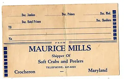 Crocheron Maryland*md*maurice Mills*soft Crabs & Peelers*shipping Tag Label • $38.50