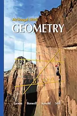 Holt McDougal Larson Geometry: Students Edition 2007 By McDougal Littel: Used • $11.77