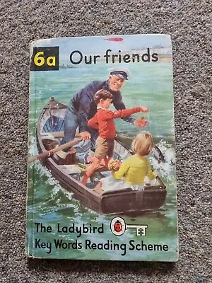 Ladybird Books Key Words Reading Scheme Book 6a: Our Friends Vintage 1960s • £1.99