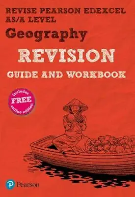 REVISE Pearson Edexcel AS/A Level Geography Revision Guide & Workbook: In... • £27.52