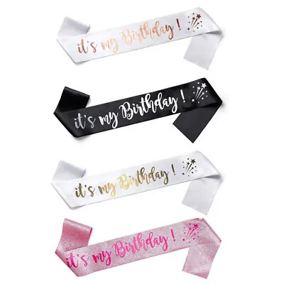 It’s My Birthday Satin Sash For Birthday Sash Happy Birthday Decoration Party  • £5.90