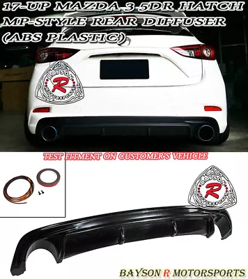 $169.99 • Buy Fits 17-18 Mazda 3 5dr (Hatchback) MP-Style Rear Bumper Diffuser Lip