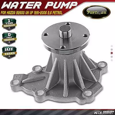 Engine Water Pump W/ Gasket For Mazda B2600 UN UF 1991-2006 G6 2.6L Ute Petrol • $37.99