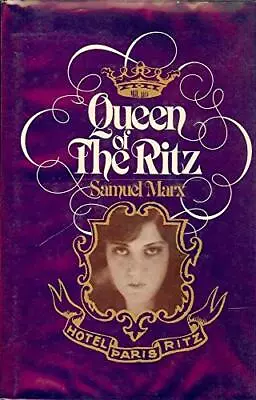 QUEEN OF THE RITZ By Samuel Marx - Hardcover *Excellent Condition* • $53.75