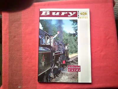 BURY Metro Guide PB 1990 Lancashire Railway Photographs History Rare Vintage • £4.99
