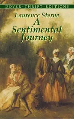 A Sentimental Journey: Through France And Italy By Mr. Yorick • $4.29