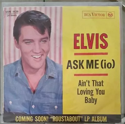 ELVIS PRESLEY Ain't That Loving You Baby/Ask Me 7  45 ITALY Import RCA 45N 1420 • $21.21