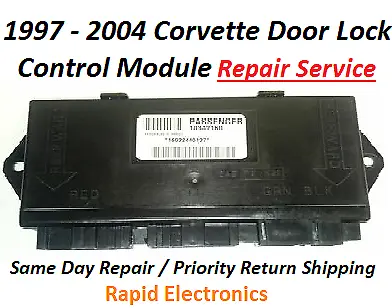 1997 - 2004 Corvette Door Lock Control Module Repair Service • $55