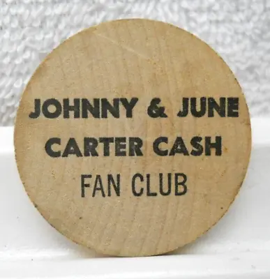 JOHNNY & JUNE CARTER CASH FAN CLUB 1970's Wooden Nickel 2 1/2  Souvenir Token • $124.95