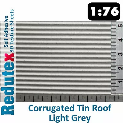 Redutex CORRUGATED TIN ROOF L Grey 1:76 OO 3D Self Adhesive Texture Sheet • £10.95